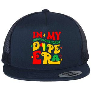 In My Unapologetically Dope Era Junenth Black History Funny Gift Flat Bill Trucker Hat