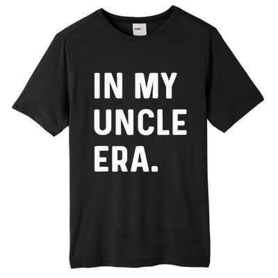 In My Uncle Era New Uncle Announcement Tall Fusion ChromaSoft Performance T-Shirt