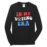 In My Voting Era Usa Flag 2024 Election Tall Long Sleeve T-Shirt