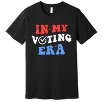 In My Voting Era Usa Flag 2024 Election Premium T-Shirt