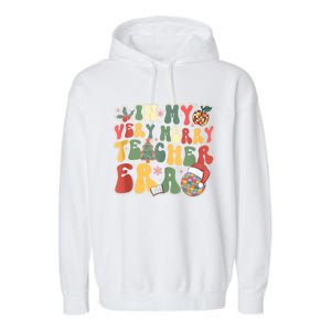 In My Very Merry Teacher Era Groovy Retro Teacher Christmas Meaningful Gift Garment-Dyed Fleece Hoodie