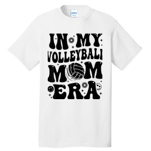 In My Volleyball Mom Era Retro Groovy Sports Mom For Wo Tall T-Shirt