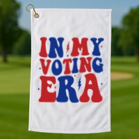 In My Voting Era Retro Election Golf Towel