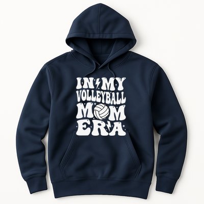 In My Volleyball Mom Era Funny Mama Mothers Day Groovy Hoodie