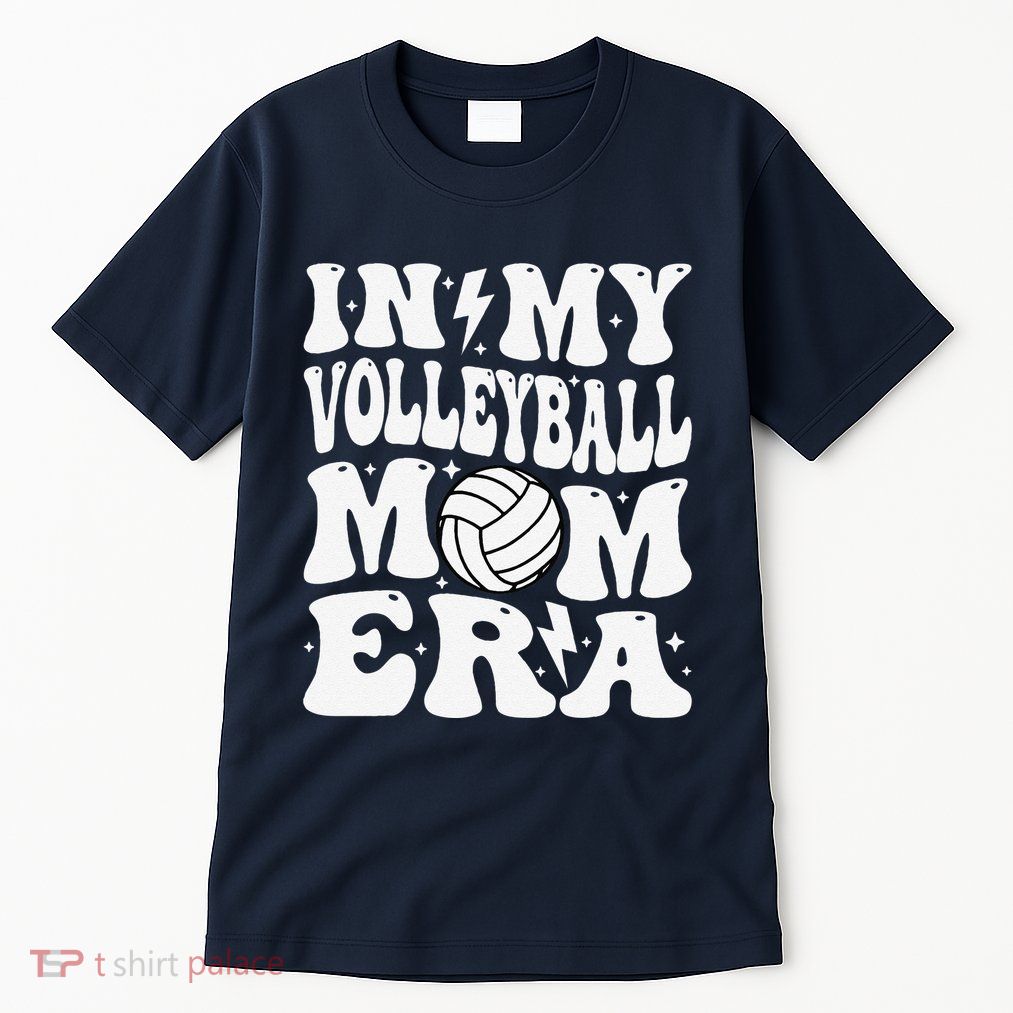 In My Volleyball Mom Era Funny Mama Mothers Day Groovy Tall T-Shirt