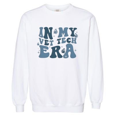 In My Vet Tech Era Funny Garment-Dyed Sweatshirt