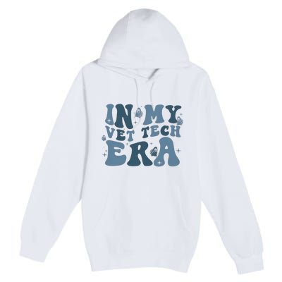 In My Vet Tech Era Funny Premium Pullover Hoodie