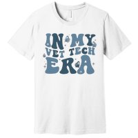 In My Vet Tech Era Funny Premium T-Shirt