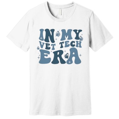 In My Vet Tech Era Funny Premium T-Shirt