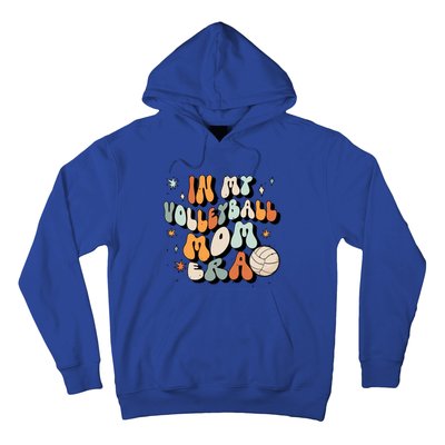 In My Volleyball Mom Era Volleyball Meaningful Gift Hoodie