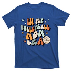 In My Volleyball Mom Era Volleyball Meaningful Gift T-Shirt