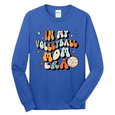 In My Volleyball Mom Era Volleyball Meaningful Gift Tall Long Sleeve T-Shirt