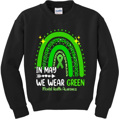 In May We Wear Green Mental Health Awareness Leopard Rainbow Kids Sweatshirt