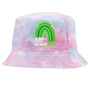 In May We Wear Green Mental Health Awareness Leopard Rainbow Tie-Dyed Bucket Hat