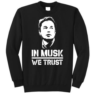 In Musk We Trust Elon Musk Sweatshirt