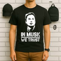 In Musk We Trust Elon Musk T-Shirt