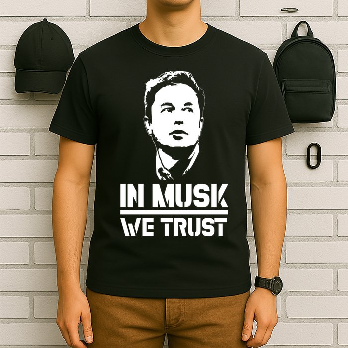 In Musk We Trust Elon Musk T-Shirt