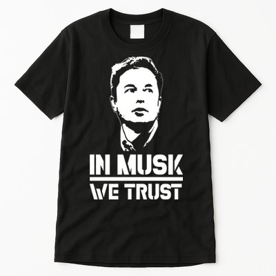 In Musk We Trust Elon Musk Tall T-Shirt