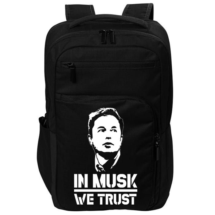 In Musk We Trust Elon Musk Impact Tech Backpack