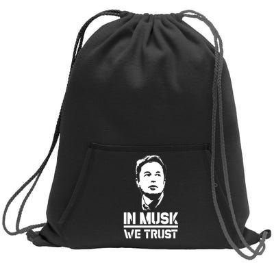 In Musk We Trust Elon Musk Sweatshirt Cinch Pack Bag