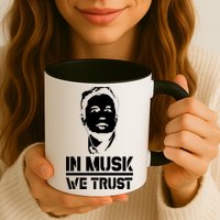 In Musk We Trust Elon Musk Mug