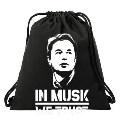 In Musk We Trust Elon Musk Drawstring Bag