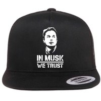 In Musk We Trust Elon Musk Flat Bill Trucker Hat