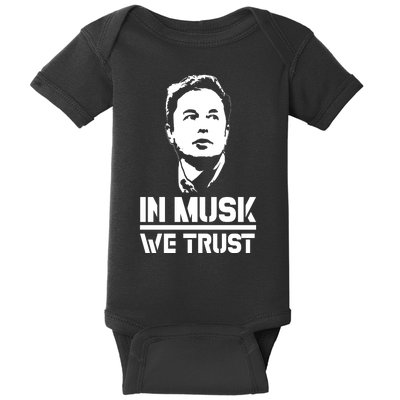 In Musk We Trust Elon Musk Baby Bodysuit