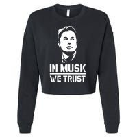 In Musk We Trust Elon Musk Cropped Pullover Crew