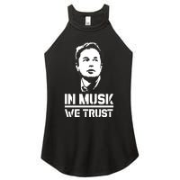 In Musk We Trust Elon Musk Women's Perfect Tri Rocker Tank