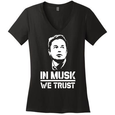 In Musk We Trust Elon Musk Women's V-Neck T-Shirt