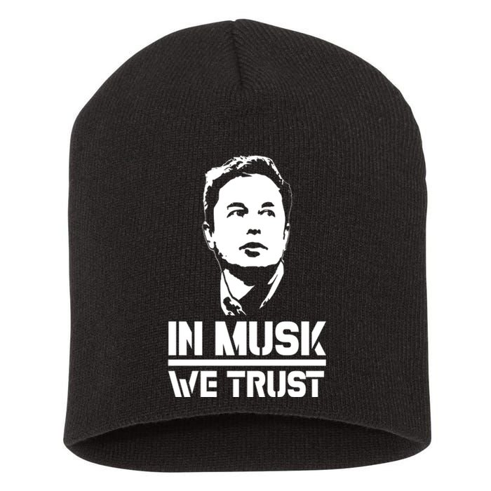 In Musk We Trust Elon Musk Short Acrylic Beanie