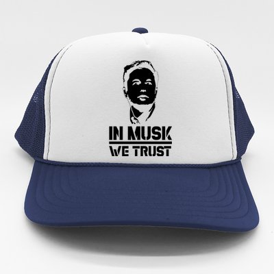 In Musk We Trust Elon Musk Trucker Hat