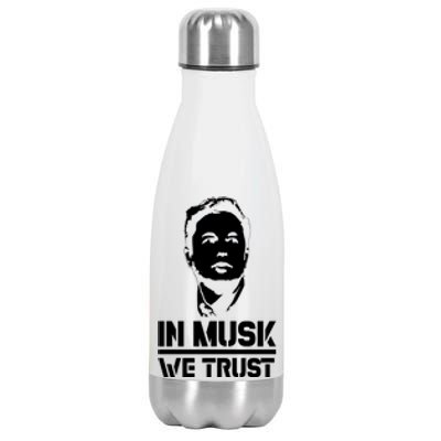 In Musk We Trust Elon Musk Stainless Steel Insulated Water Bottle