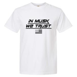 In Musk We Trust USA Flag Elon Funny Garment-Dyed Heavyweight T-Shirt