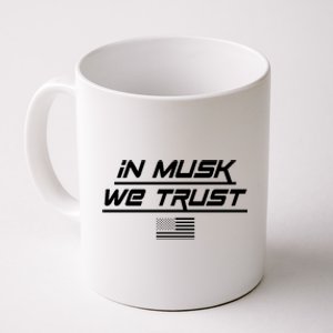 In Musk We Trust USA Flag Elon Funny Coffee Mug