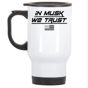 In Musk We Trust USA Flag Elon Funny Stainless Steel Travel Mug