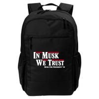 In Musk We Trust Musk For President 2024 Backpack