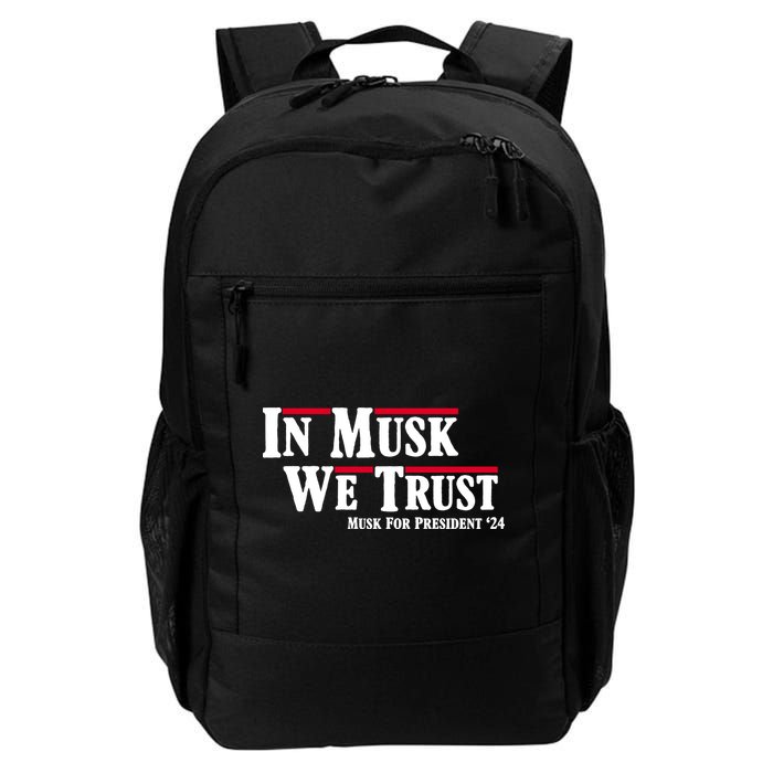 In Musk We Trust Musk For President 2024 Backpack