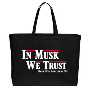 In Musk We Trust Musk For President 2024 Cotton Canvas Jumbo Tote