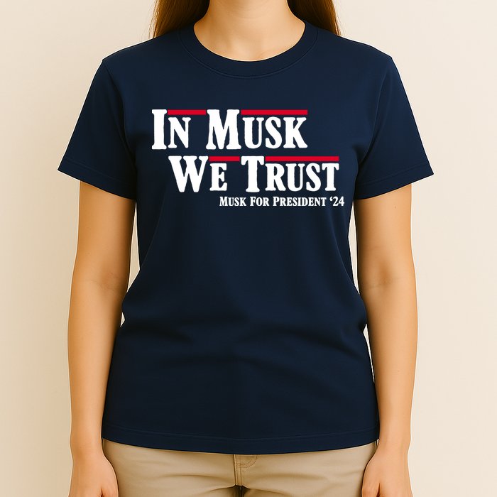 In Musk We Trust Musk For President 2024 T-Shirt