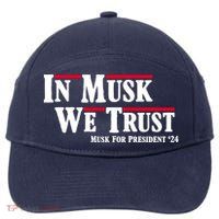 In Musk We Trust Musk For President 2024 7-Panel Snapback Hat
