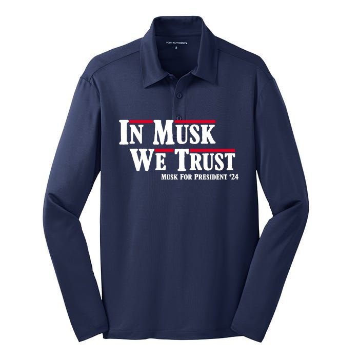 In Musk We Trust Musk For President 2024 Silk Touch Performance Long Sleeve Polo