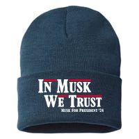 In Musk We Trust Musk For President 2024 Sustainable Knit Beanie