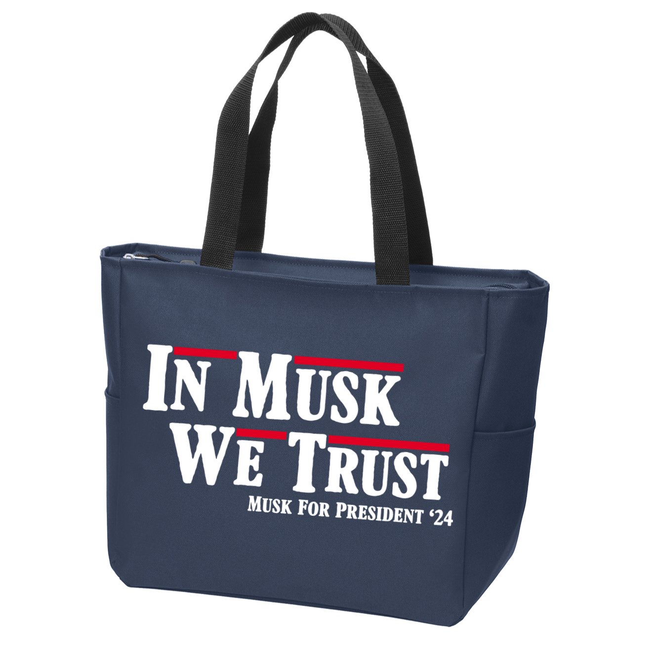 In Musk We Trust Musk For President 2024 Zip Tote Bag
