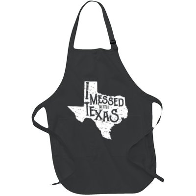 I Messed With Texas Dont Mess With This Texan Full-Length Apron With Pockets