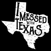 I Messed With Texas Dont Mess With This Texan Drawstring Bag