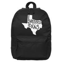I Messed With Texas Dont Mess With This Texan 16 in Basic Backpack