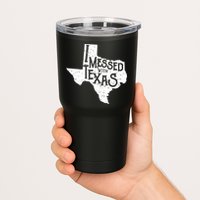 I Messed With Texas Dont Mess With This Texan Tumbler
