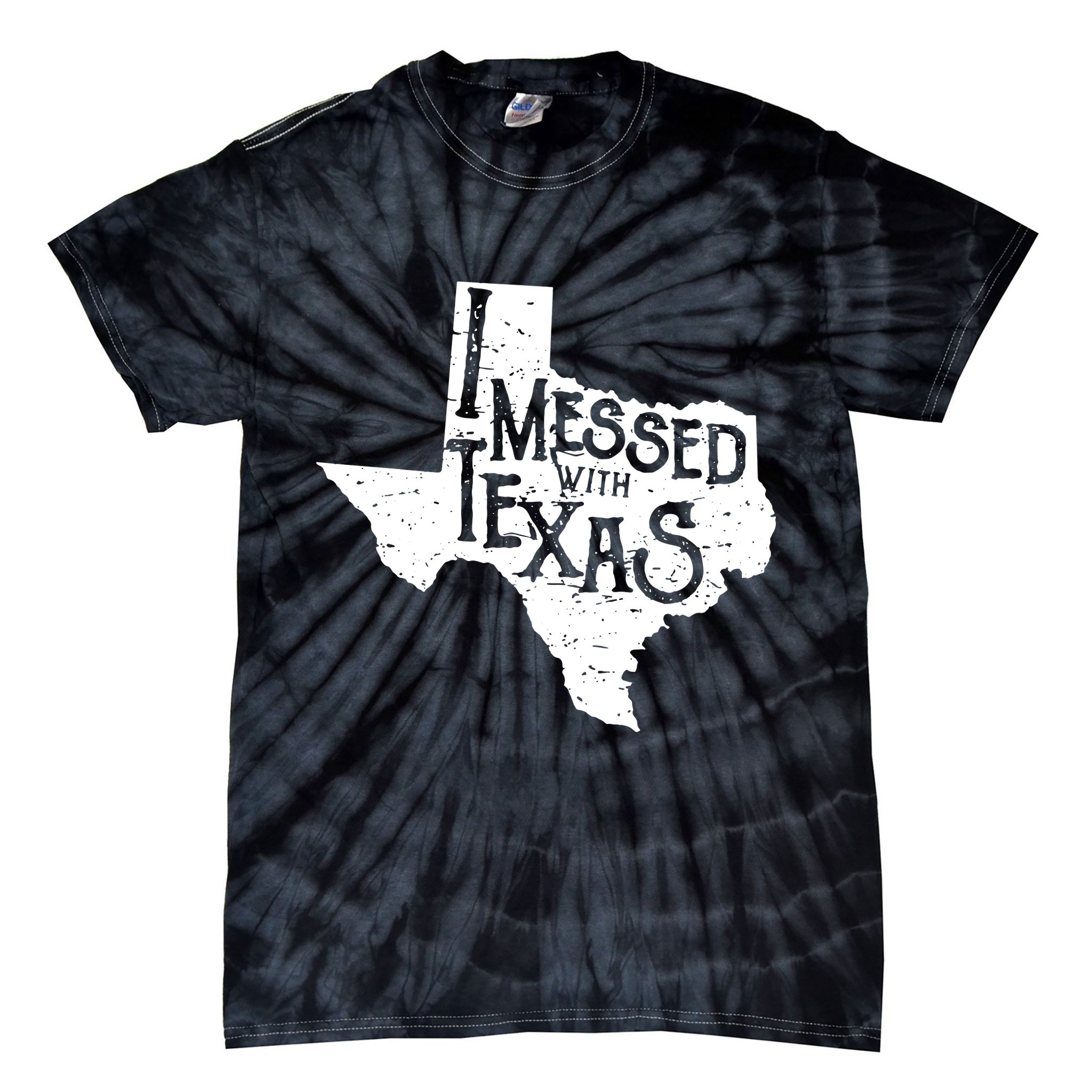 I Messed With Texas Dont Mess With This Texan Tie-Dye T-Shirt